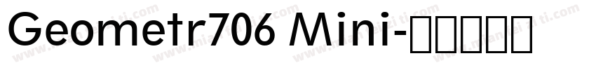 Geometr706 Mini字体转换